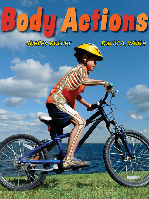 Title details for Body Actions by Shelley Rotner - Available